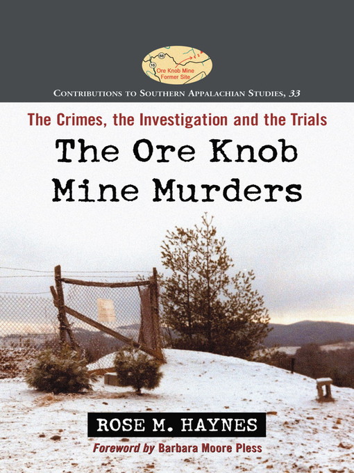 Title details for The Ore Knob Mine Murders by Rose M. Haynes - Available